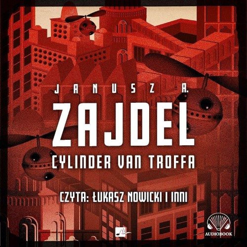 Przejdź do produktu CD MP3 CYLINDER VAN TROFFA, JANUSZ A. ZAJDEL