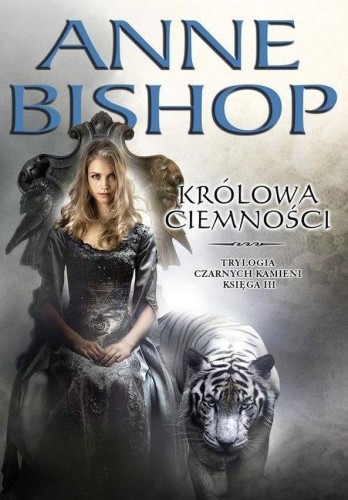 Przejdź do produktu KRÓLOWA CIEMNOŚCI. CZARNE KAMIENIE. KSIĘGA 3...