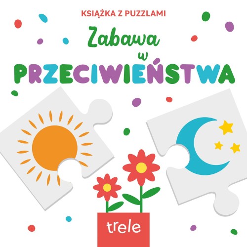 Przejdź do produktu PRZECIWIEŃSTWA. KSIĄŻKA Z PUZZLAMI