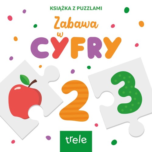 Przejdź do produktu CYFRY. KSIĄŻKA Z PUZZLAMI, OPRACOWANIE ZBIOROWE