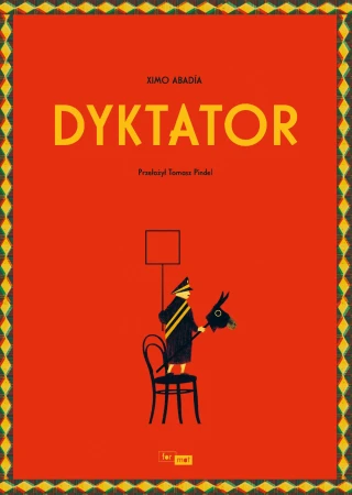 Dyktator, Ximo Abadía