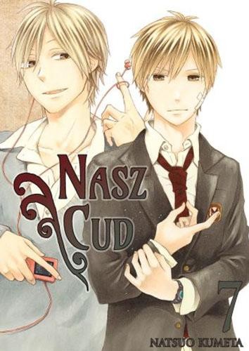 Przejdź do produktu NASZ CUD. TOM 7, NATSUO KUMETA
