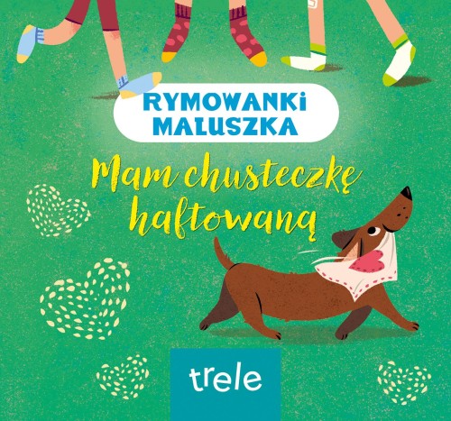 Przejdź do produktu MAM CHUSTECZKĘ HAFTOWANĄ. RYMOWANKI MALUSZKA