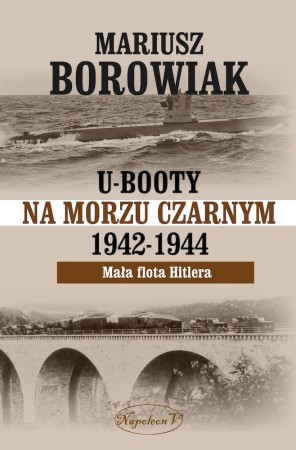 U-Booty na Morzu Czarnym 1942-1944. Mała flota...