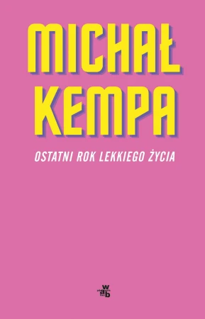 Ostatni rok lekkiego życia, Michał Kempa