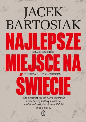 Przejdź do produktu NAJLEPSZE MIEJSCE NA ŚWIECIE. GDZIE WSCHÓD...