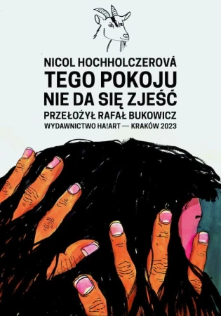Tego pokoju nie da się zjeść, Nicol Hochholczerová