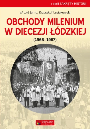 Obchody milenium w diecezji łódzkiej