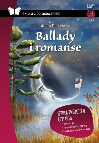 Przejdź do produktu BALLADY I ROMANSE. LEKTURA Z OPRACOWANIEM