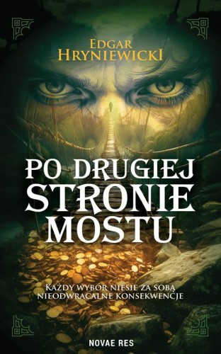 Przejdź do produktu PO DRUGIEJ STRONIE MOSTU, EDGAR HRYNIEWICKI