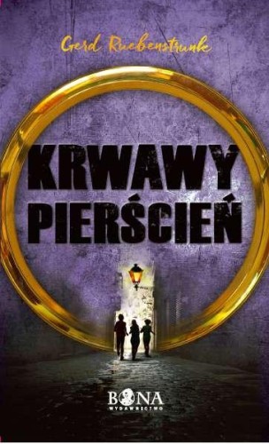 Przejdź do produktu KRWAWY PIERŚCIEŃ, GERD RUEBENSTRUNK