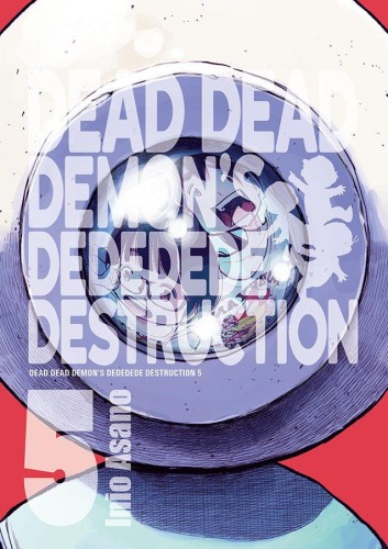 Przejdź do produktu DEAD DEAD DEMON'S DEDEDEDE DESTRUCTION. TOM 5