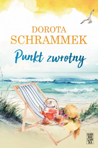 Przejdź do produktu PUNKT ZWROTNY, DOROTA SCHRAMMEK