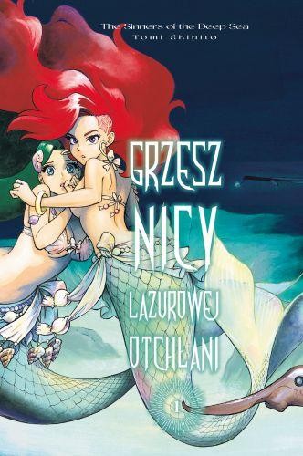 Przejdź do produktu GRZESZNICY LAZUROWEJ OTCHŁANI. TOM 1, TOMI AKIHITO