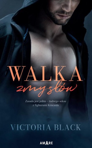 Przejdź do produktu WALKA ZMYSŁÓW, VICTORIA BLACK