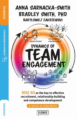 Przejdź do produktu DYNAMICS OF TEAM ENGAGEMENT: DISC D3 AS THE...