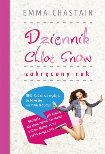 Przejdź do produktu DZIENNIK CHLOE SNOW ZAKRĘCONY ROK, EMMA CHASTAIN