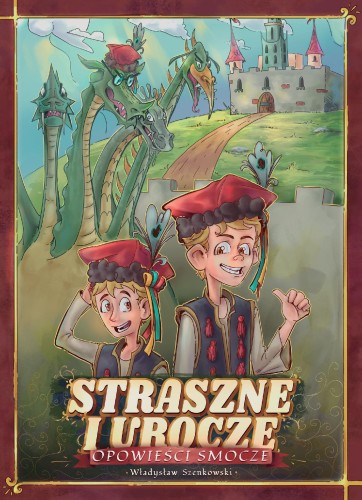Przejdź do produktu STRASZNE I UROCZE OPOWIEŚCI SMOCZE