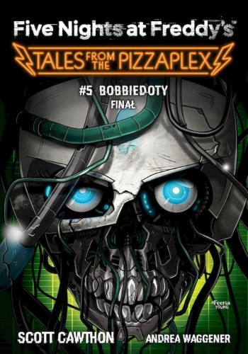 Przejdź do produktu BOBBIEDOTY. FINAŁ. TALES FROM THE PIZZAPLEX....