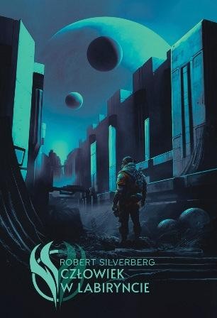 Przejdź do produktu CZŁOWIEK W LABIRYNCIE, ROBERT SILVERBERG