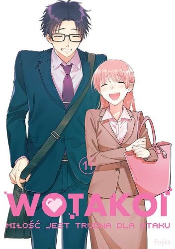 Przejdź do produktu WOTAKOI. MIŁOŚĆ JEST TRUDNA DLA OTAKU. TOM 11
