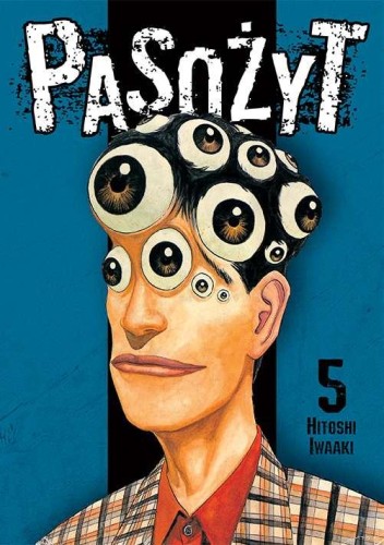 Przejdź do produktu PASOŻYT. TOM 5, HITOSHI IWAAKI