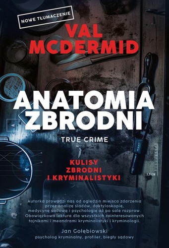Przejdź do produktu ANATOMIA ZBRODNI. TRUE CRIME. KULISY ZBRODNI I...