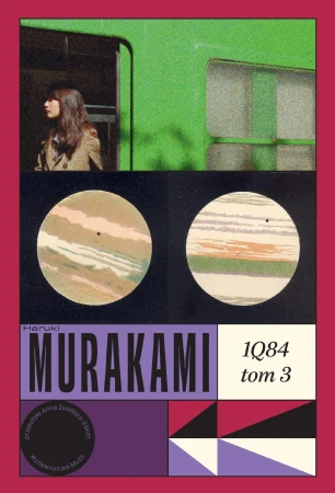 1Q84. Tom 3 wyd. 2024, Haruki Murakami