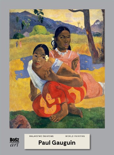 Przejdź do produktu PAUL GAUGUIN. MALARSTWO ŚWIATOWE