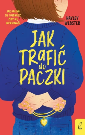 Jak trafić do paczki, Hayel Webster
