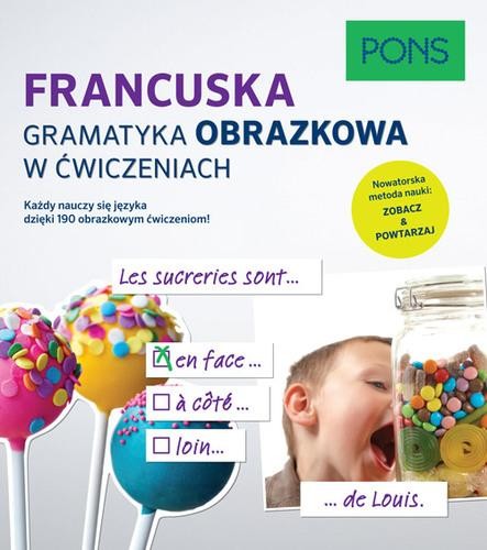 Przejdź do produktu FRANCUSKA GRAMATYKA OBRAZKOWA W ĆWICZENIACH PONS