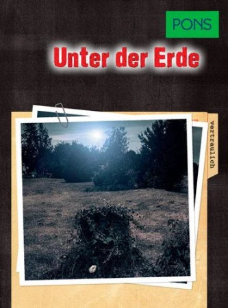 Unter der Erde B1 PONS, Opracowanie zbiorowe