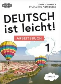 Przejdź do produktu DEUTSCH IST LEICHT! 1 ARBEITSBUCH A1/A1+ (+ MP3 )