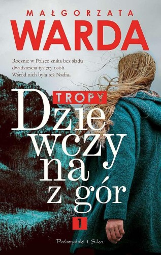 Przejdź do produktu TROPY. DZIEWCZYNA Z GÓR. TOM 1 WYD. KIESZONKOWE