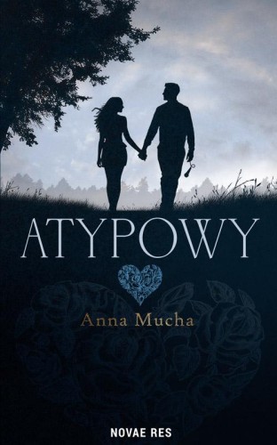 Przejdź do produktu ATYPOWY, ANNA MUCHA