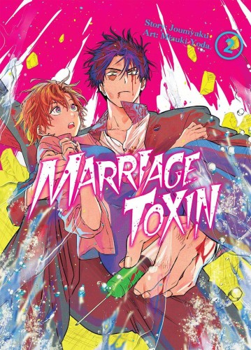 Przejdź do produktu MARRIAGETOXIN. TOM 2, MIZUKI YODA,JOUMYAKUN