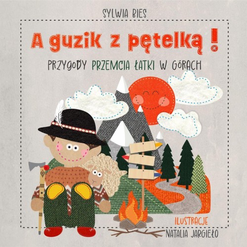 Przejdź do produktu A GUZIK Z PĘTELKĄ! PRZYGODY PRZEMCIA ŁATKI W...