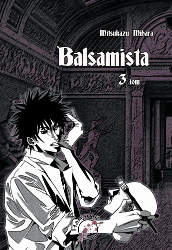 Przejdź do produktu BALSAMISTA. TOM 3 WYD. 3, MIHARA MITSUKAZU