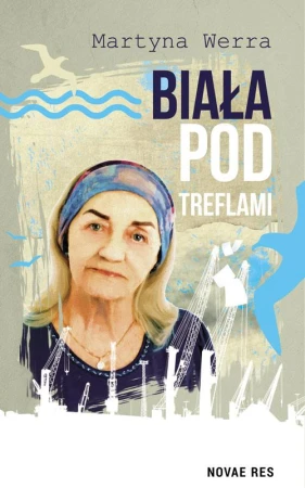 Biała pod Treflami, Martyna Werra