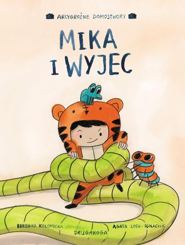 Przejdź do produktu MIKA I WYJEC. ARCYGROŹNE DOMOSTWORY