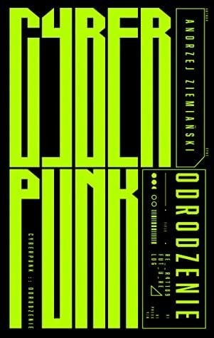 Przejdź do produktu Cyberpunk odrodzenie - Andrzej Ziemiański