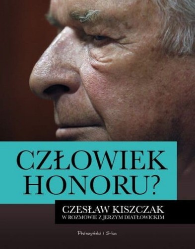 Przejdź do produktu Człowiek honoru: Czesław Kiszczak w rozmowie z Jerzym Diałtowickim