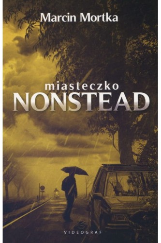 Przejdź do produktu Miasteczko Nonstead -Mortka Marcin