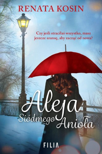 Przejdź do produktu ALEJA SIÓDMEGO ANIOŁA WYD. 2, RENATA KOSIN