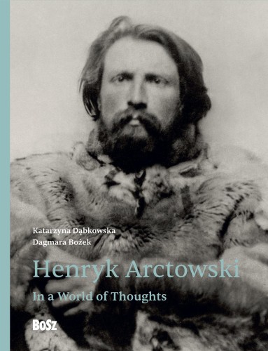 Przejdź do produktu HENRYK ARCTOWSKI. IN A WORLD OF THOUGHTS