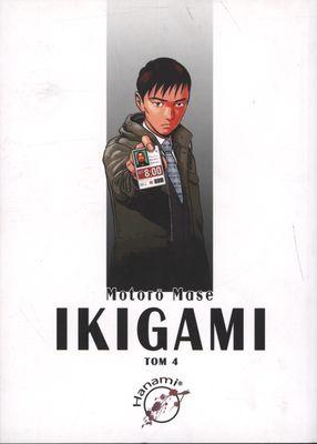 Ikigami. Tom 4, Motoro Mase