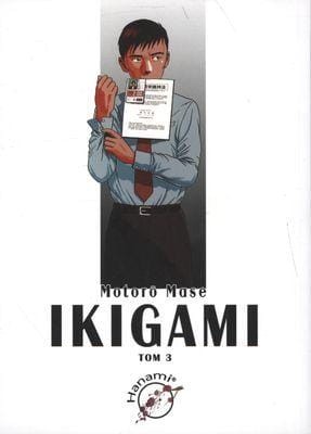 Przejdź do produktu IKIGAMI. TOM 3, MOTORO MASE