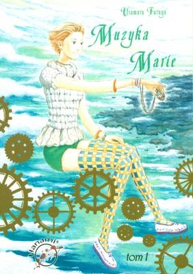 Muzyka Marie. Tom 1, Usamaru Furuya
