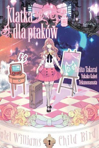 Przejdź do produktu KLATKA DLA PTAKÓW. TOM 3