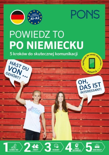 Przejdź do produktu POWIEDZ TO PO NIEMIECKU 5 KROKÓW DO SKUTECZNEJ...